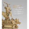 Royal Collection Shop European Silver In The Collection Of Her Majesty The Queen* Royal Collection Publications